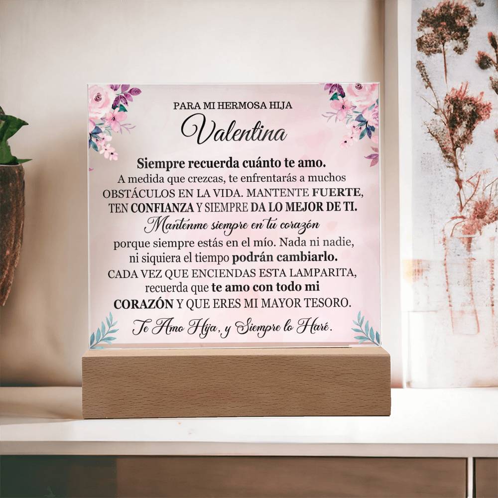Lampara con Mensaje de Amor para Hija - PERSONALIZADO - Siempre da lo Mejor de Ti