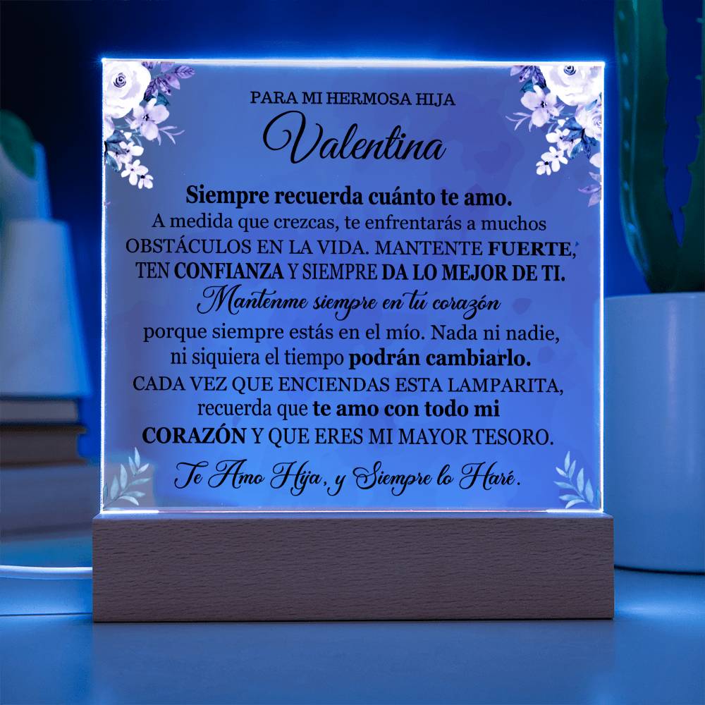 Lampara con Mensaje de Amor para Hija - PERSONALIZADO - Siempre da lo Mejor de Ti