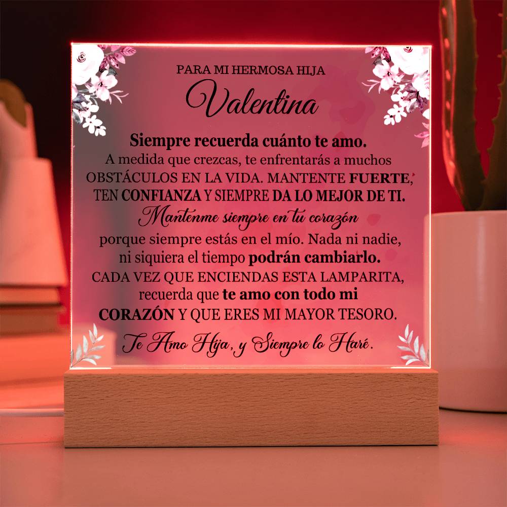Lampara con Mensaje de Amor para Hija - PERSONALIZADO - Siempre da lo Mejor de Ti