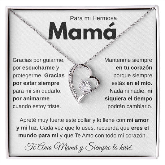 Para Mi Hermosa Mama - Collar de Amor Eterno -MM001