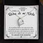 Para La Reina de Mi Vida - Collar de Amor Eterno