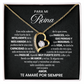 Para Mi Reina - Collar De Amor Eterno