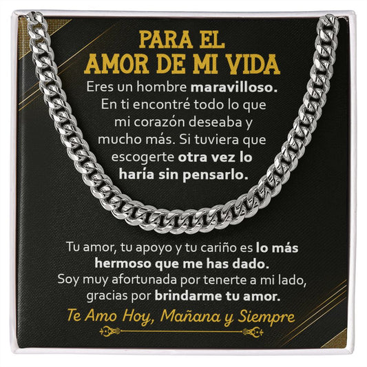 Para El Amor De Mi Vida - Cuban Link Chain