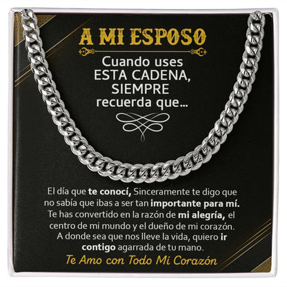 A Mi Esposo - Cuban Link Chain