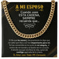 A Mi Esposo - Cuban Link Chain