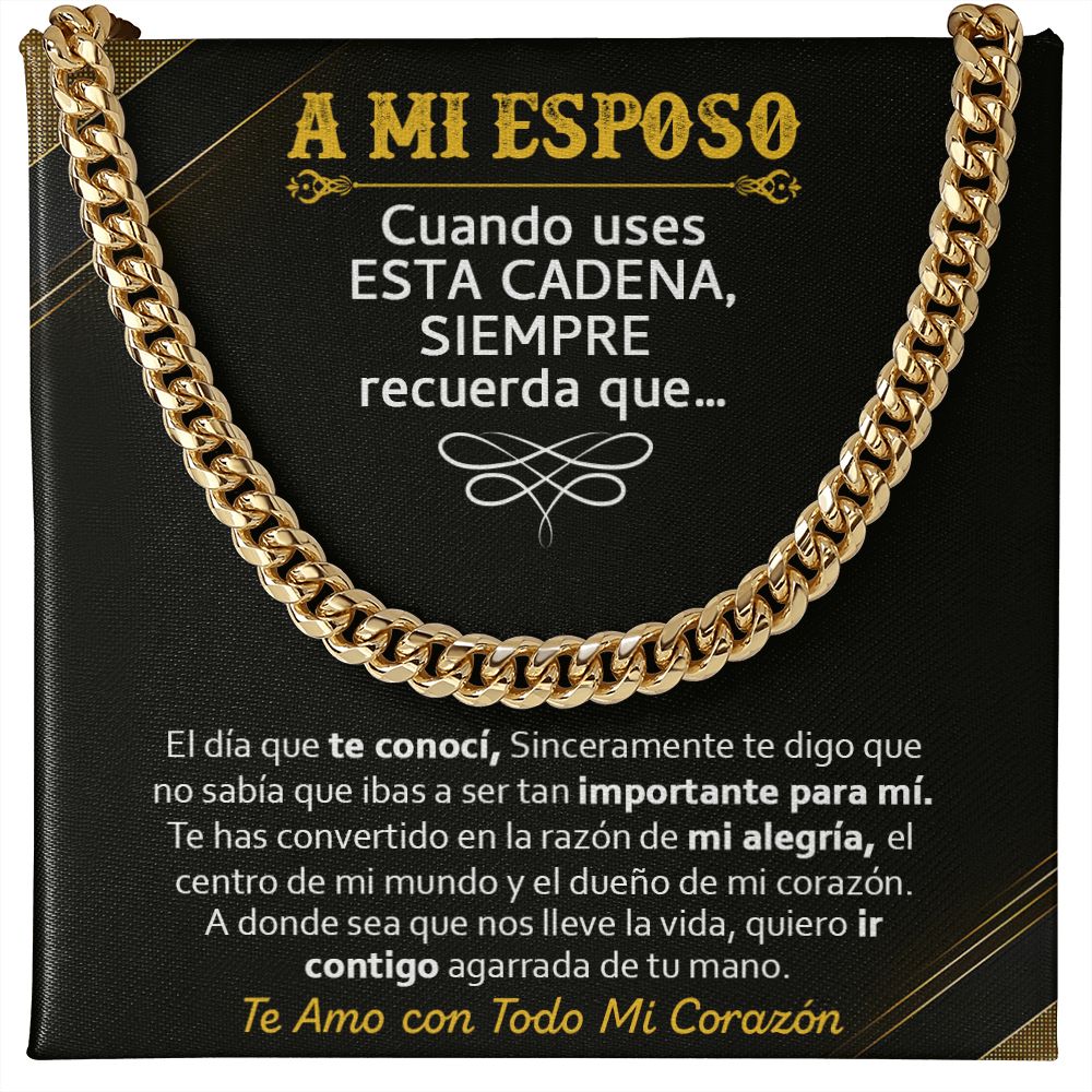 A Mi Esposo - Cuban Link Chain