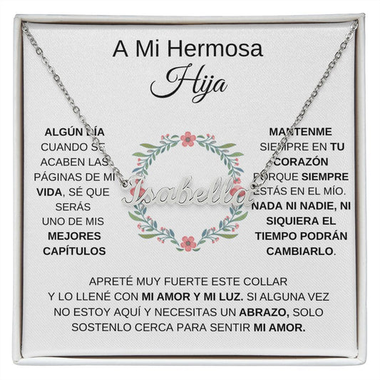 A mi Hermosa Hija - Collar con nombre