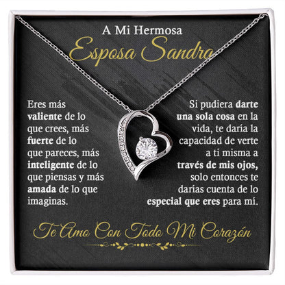 A mi Hermosa Esposa Sandra - Collar de Amor Eterno